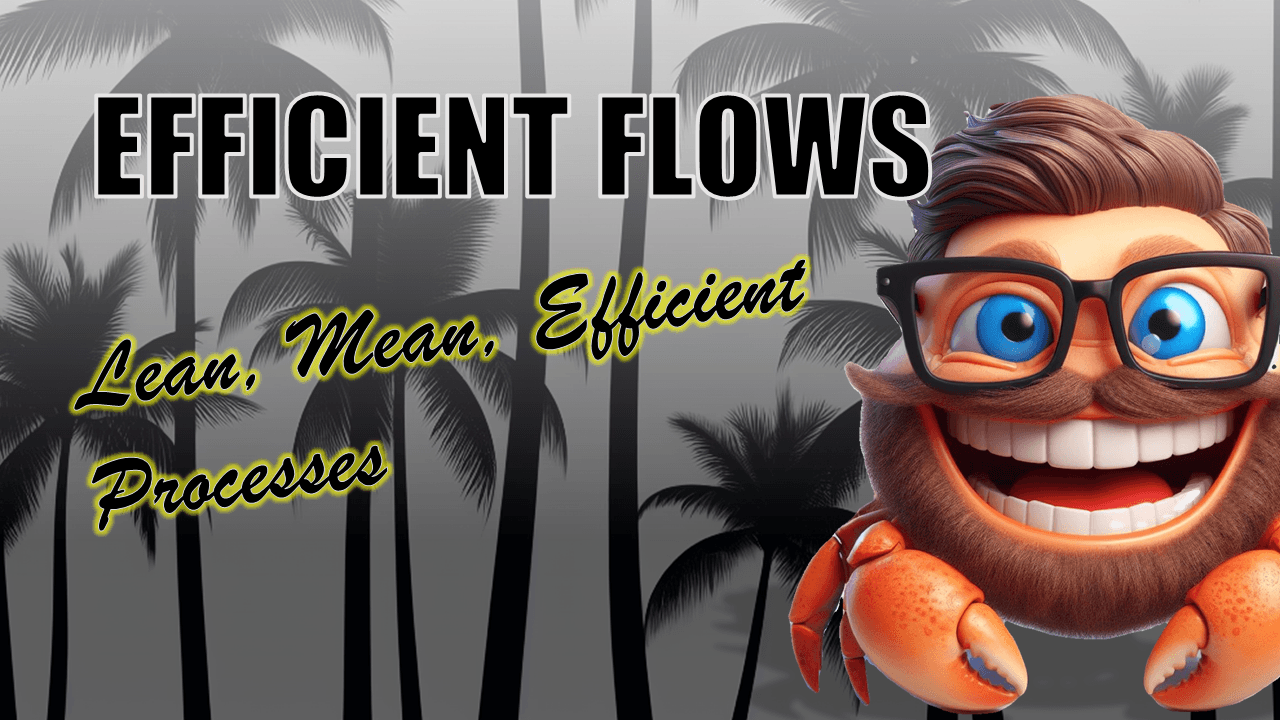 Efficient Flows